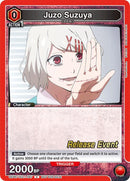 Image for Juzo Suzuya (087) (UEPR/TKG-1-087) (UE18BT: Tokyo Ghoul Release Event Cards) - Union Arena