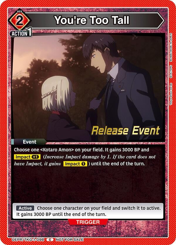 Image for You're Too Tall (UEPR/TKG-1-098) (UE18BT: Tokyo Ghoul Release Event Cards) - Union Arena