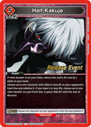 Image for Half-Kakuja (UEPR/TKG-1-099) (UE18BT: Tokyo Ghoul Release Event Cards) - Union Arena