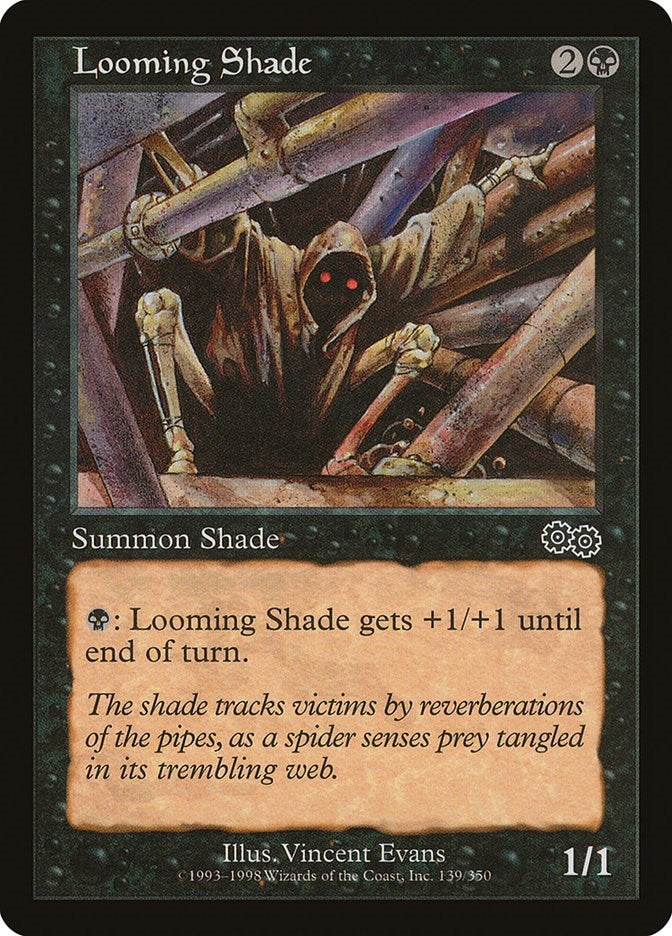 Looming Shade (139) [USG]