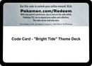 Image for Code Card - "Bright Tide" Theme Deck (SM Base Set) - Pokemon
