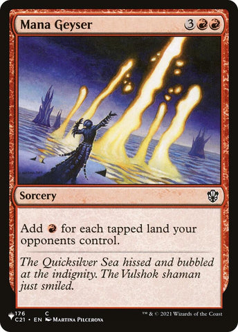 Image for Mana Geyser (C21) (176) (The List Reprints) - Magic: The Gathering