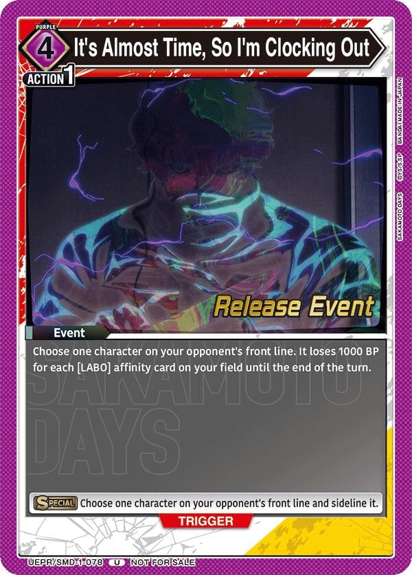 Image for It's Almost Time, So I'm Clocking Out (Release Event) (UE19BT/SMD-1-078) (UE19BT: SAKAMOTO DAYS Release Event Cards) - Union Arena