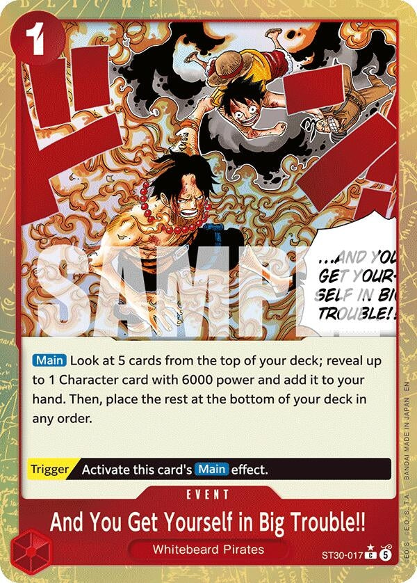 Image for And You Get Yourself in Big Trouble!! (Parallel) (ST30-017) (Starter Deck EX: Luffy & Ace) - One Piece Card Game