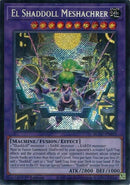 Image for El Shaddoll Meshachrer (BLGG-EN022) (Battles of Legend: Glorious Gallery) - YuGiOh