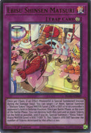 Image for Ebisu Shinsen Matsuri (BLGG-EN049) (Battles of Legend: Glorious Gallery) - YuGiOh