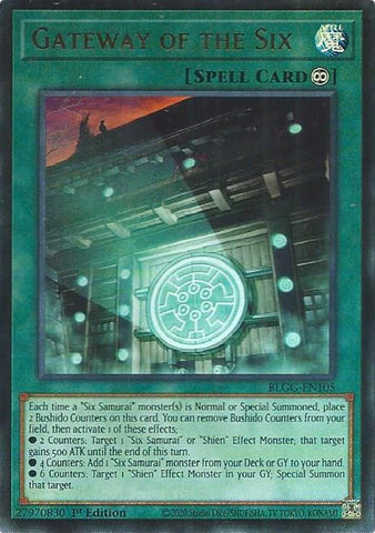 Image for Gateway of the Six (BLGG-EN105) (Battles of Legend: Glorious Gallery) - YuGiOh