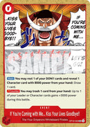 Image for If You're Coming with Me...Kiss Your Lives Goodbye!! (OP16-020) (The Time of Battle) - One Piece Card Game