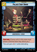 Image for Palace Chef Droid (73/264) (Ashes of the Empire) (ASH) - Star Wars: Unlimited