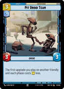 Image for Pit Droid Team (75/264) (Ashes of the Empire) (ASH) - Star Wars: Unlimited