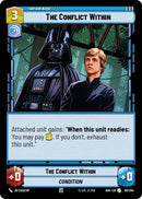 Image for The Conflict Within (88/264) (Ashes of the Empire) (ASH) - Star Wars: Unlimited