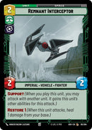 Image for Remnant Interceptor (95/264) (Ashes of the Empire) (ASH) - Star Wars: Unlimited