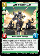 Image for Clan Wren Loyalist (107/264) (Ashes of the Empire) (ASH) - Star Wars: Unlimited