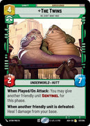 Image for The Twins - We Don't Want War (127/264) (Ashes of the Empire) (ASH) - Star Wars: Unlimited