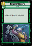 Image for Display of Strength (136/264) (Ashes of the Empire) (ASH) - Star Wars: Unlimited