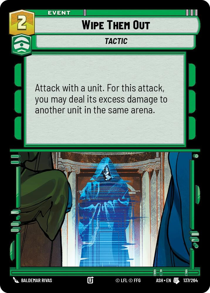 Image for Wipe Them Out (137/264) (Ashes of the Empire) (ASH) - Star Wars: Unlimited
