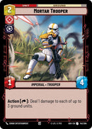 Image for Mortar Trooper (142/264) (Ashes of the Empire) (ASH) - Star Wars: Unlimited