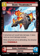 Image for Deadly Vulnerability (150/264) (Ashes of the Empire) (ASH) - Star Wars: Unlimited