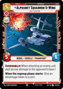 Image for Alphabet Squadron U-Wing - Quiet Devotion (159/264) (Ashes of the Empire) (ASH) - Star Wars: Unlimited