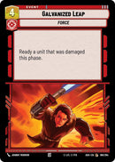 Image for Galvanized Leap (188/264) (Ashes of the Empire) (ASH) - Star Wars: Unlimited