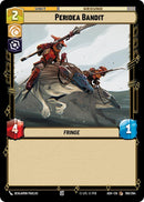 Image for Peridea Bandit (190/264) (Ashes of the Empire) (ASH) - Star Wars: Unlimited