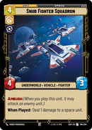 Image for Snub Fighter Squadron (194/264) (Ashes of the Empire) (ASH) - Star Wars: Unlimited