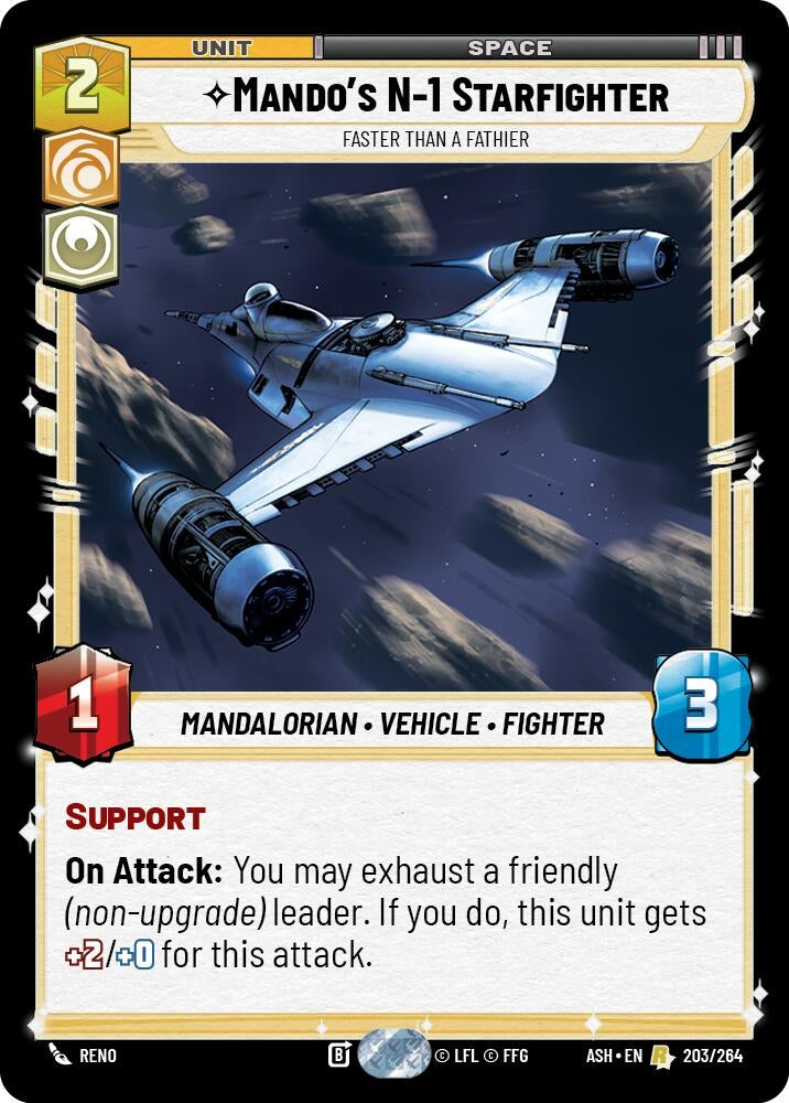 Image for Mando's N-1 Starfighter - Faster than a Fathier (203/264) (Ashes of the Empire) (ASH) - Star Wars: Unlimited