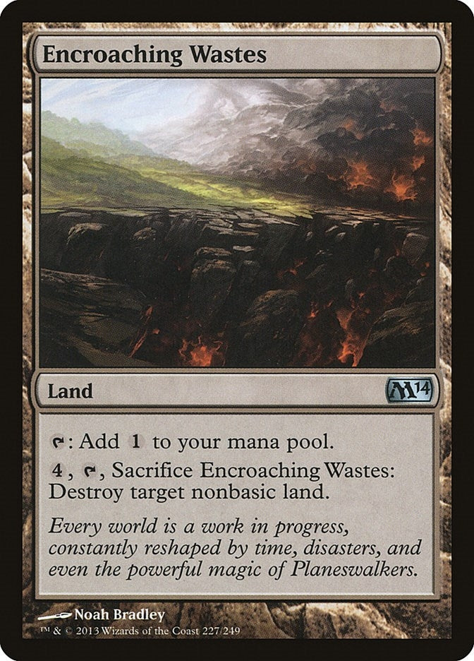Encroaching Wastes (227) [M14]
