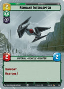 Image for Remnant Interceptor (Hyperspace) (359) (Ashes of the Empire) (ASH) - Star Wars: Unlimited