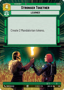 Image for Stronger Together (Hyperspace) (404) (Ashes of the Empire) (ASH) - Star Wars: Unlimited