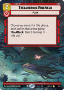 Image for Treacherous Minefield (Hyperspace) (450) (Ashes of the Empire) (ASH) - Star Wars: Unlimited