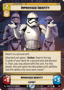 Image for Improvised Identity (Hyperspace) (494) (Ashes of the Empire) (ASH) - Star Wars: Unlimited