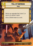 Image for Full of Surprises (Hyperspace) (496) (Ashes of the Empire) (ASH) - Star Wars: Unlimited