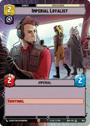 Image for Imperial Loyalist (Hyperspace) (503) (Ashes of the Empire) (ASH) - Star Wars: Unlimited