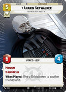 Image for Anakin Skywalker - You Were Right About Me (Hyperspace) (519) (Ashes of the Empire) (ASH) - Star Wars: Unlimited