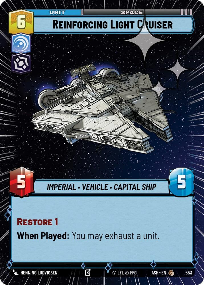 Image for Reinforcing Light Cruiser (Hyperspace Foil) (553) (Ashes of the Empire) (ASH) - Star Wars: Unlimited