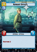 Image for Remnant Official (Hyperspace Foil) (578) (Ashes of the Empire) (ASH) - Star Wars: Unlimited