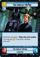 Image for The Conflict Within (Hyperspace Foil) (590) (Ashes of the Empire) (ASH) - Star Wars: Unlimited