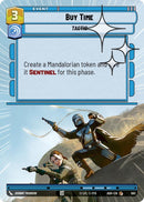Image for Buy Time (Hyperspace Foil) (593) (Ashes of the Empire) (ASH) - Star Wars: Unlimited