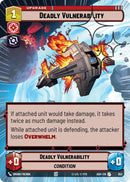 Image for Deadly Vulnerability (Hyperspace Foil) (652) (Ashes of the Empire) (ASH) - Star Wars: Unlimited