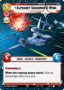 Image for Alphabet Squadron U-Wing - Quiet Devotion (Hyperspace Foil) (661) (Ashes of the Empire) (ASH) - Star Wars: Unlimited