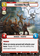 Image for Kachirho Militia (Hyperspace Foil) (662) (Ashes of the Empire) (ASH) - Star Wars: Unlimited