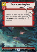 Image for Treacherous Minefield (Hyperspace Foil) (688) (Ashes of the Empire) (ASH) - Star Wars: Unlimited