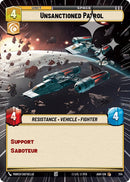 Image for Unsanctioned Patrol (Hyperspace Foil) (724) (Ashes of the Empire) (ASH) - Star Wars: Unlimited