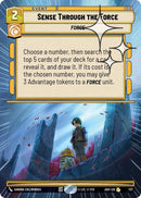 Image for Sense Through the Force (Hyperspace Foil) (737) (Ashes of the Empire) (ASH) - Star Wars: Unlimited