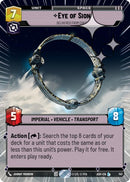 Image for Eye of Sion - Delivered from Exile (Hyperspace Foil) (747) (Ashes of the Empire) (ASH) - Star Wars: Unlimited