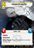 Image for Anakin Skywalker - You Were Right About Me (Hyperspace Foil) (757) (Ashes of the Empire) (ASH) - Star Wars: Unlimited
