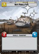 Image for Noti Mobile Pod (Hyperspace Foil) (763) (Ashes of the Empire) (ASH) - Star Wars: Unlimited