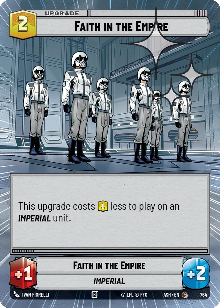 Image for Faith in the Empire (Hyperspace Foil) (764) (Ashes of the Empire) (ASH) - Star Wars: Unlimited