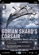 Image for Gorian Shard's Corsair - Pirate Warship (Prestige Foil) (855) (Ashes of the Empire) (ASH) - Star Wars: Unlimited
